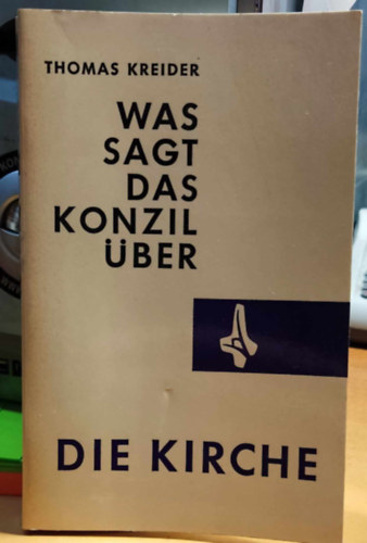 Thomas Kreider - Was Sagt das Konzil Über die Kirche? (Mit mond a zsinat az egyházról?)