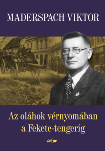 Maderspach Viktor - Az olhok vrnyomban a Fekete-tengerig