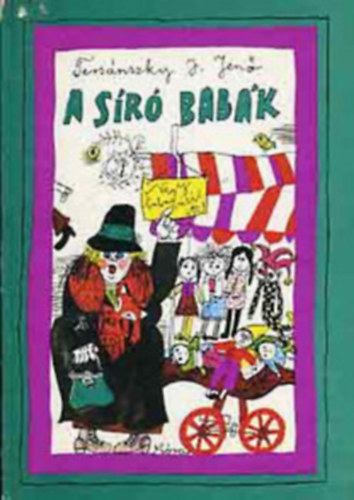 Ters�nszky J.Jen� - A s�r� bab�k