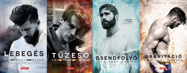 Brittainy C.Cherry Brittainy C. Cherry - Az vagy nekem / Elements - sorozat 1-4. (Lebegés, Tűzeső, Csendfolyó, Gravitáció)