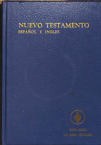 Nuevo testamento (Espanol e Ingles)