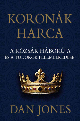 Dan Jones - Koronk harca
