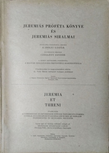 Jeremi�s pr�f�ta k�nyve �s Jeremi�s siralmai