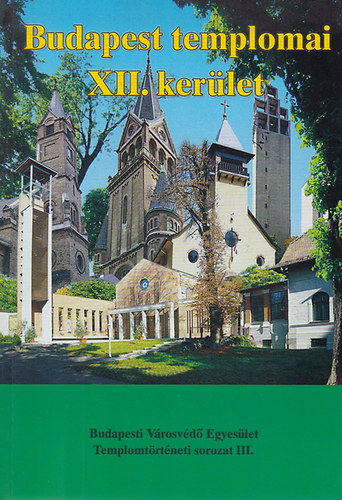 Budapest templomai XII. ker�let