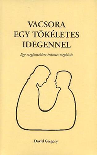 David Gregory - Vacsora egy t�k�letes idegennel