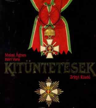 Makai Ágnes-Héri Vera - Kitüntetések