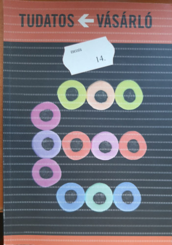Guly�s Emese (szerk.) - �dess�g 14 - Tudatos V�s�rl�