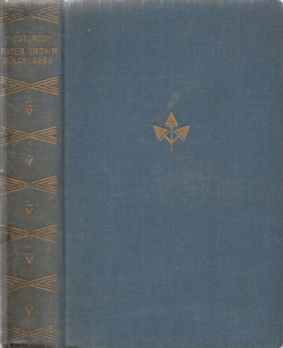 G.K Chesterton - Pter Brown blcsessge (els magyar nyelv kiads)