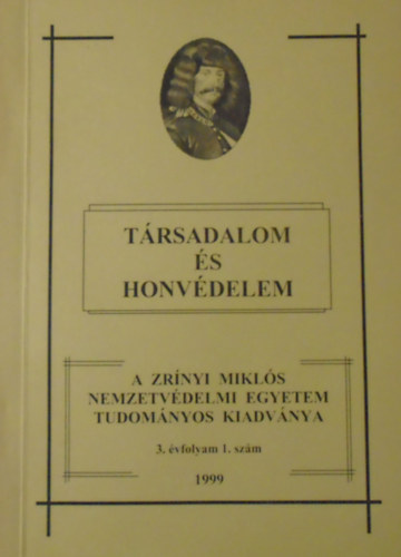 Dr. Horvth Csaba - Trsadalom s honvdelem III. vfolyam 1. szm
