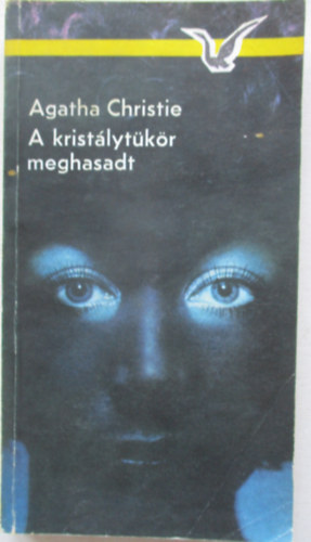 Agatha Chriestie - A krist�lyt�k�r meghasadt