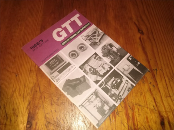 Ismeretlen Szerző - GTT Gépipari Technológiai Tájékoztató 1988/3