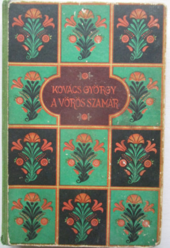 Kov�cs Gy�rgy - A v�r�s szam�r