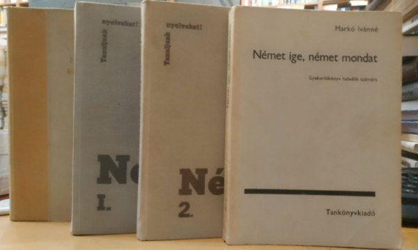 4 db Német nyelvkönyv: Német ige, német mondat + Német nyelvkönyv 1-2. (I-II.) + Német külkereskedelmi nyelvkönyv (Középfok)