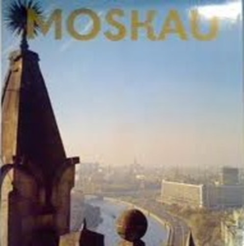 Bakman - Mockba - Moscow - Moscou - Moskau - Moscu