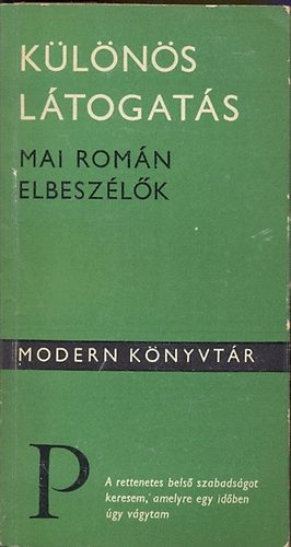 Különös látogatás - Mai román elbeszélők