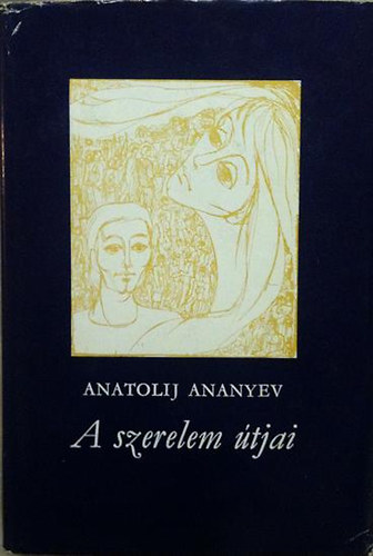 A. Ananyev - A szerelem �tjai