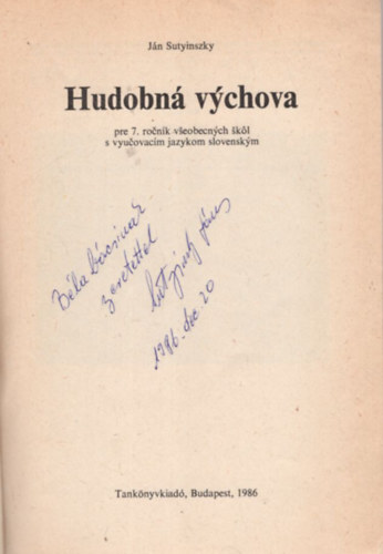 J�n Sutyinszky - Hudobn� Vychova - dedik�lt  ( �nek-zene 7. )