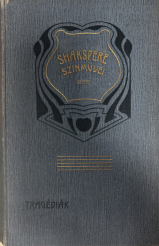 William Shakespeare - Shakespeare trag�di�i I.-II.