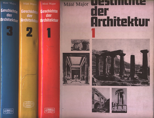 Mt Major - Geschichte der Architektur I-III.