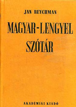 Jan Reychman - Magyar-lengyel sz�t�r