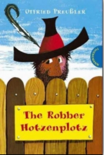 Otfried Preußler - The Robber Hotzenplotz