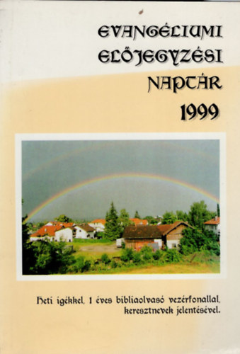 Evangliumi eljegyzsi naptr 1999