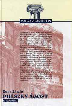 Kupa Lszl - Pulszky gost