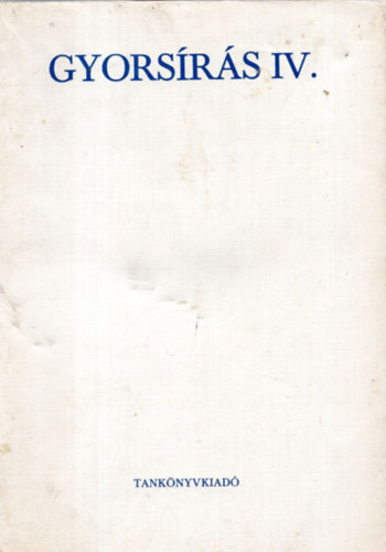 Kir�ldin� Solt�sz M�ria; Nagy Istv�n - Gyors�r�s IV.