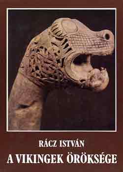 R�cz Istv�n - A vikingek �r�ks�ge
