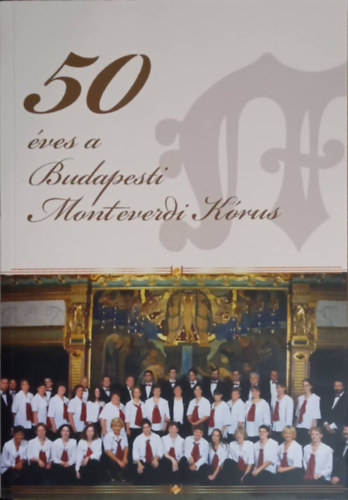 Pintr Mnika Kollr va - 50 ves a Budapesti Monteverdi Krus