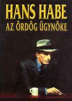 Hans Habe - Az ördög ügynöke
