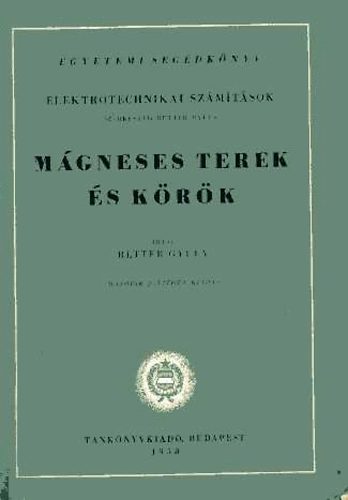Retter Gyula - Mágneses terek és körök (Egyetemi segédkönyv)