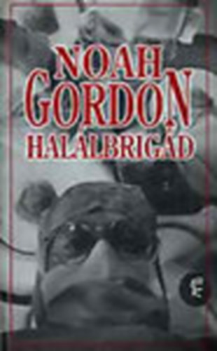 Noah Gordon - Hal�lbrig�d
