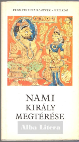 Helikon Kiad - Nami kirly megtrse