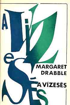 Margaret Drabble - A v�zes�s