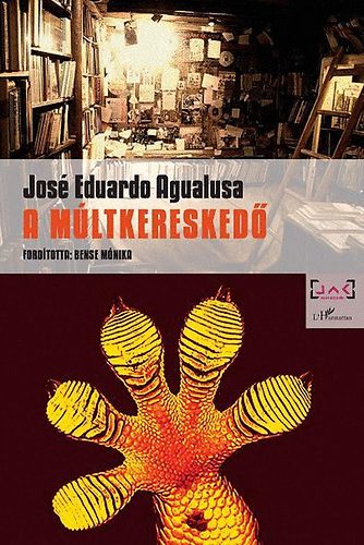 Jos Eduardo Agualusa - A mltkeresked