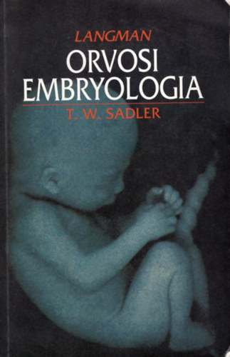 Thomasw. Sadler - Langman - Orvosi embriol�gia