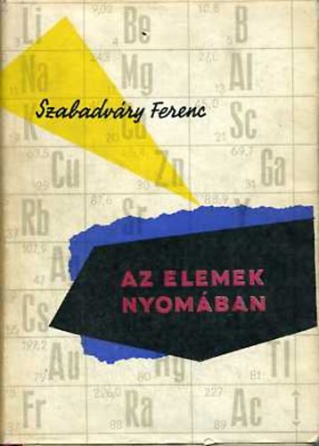 Szabadvry Ferenc - Az elemek nyomban