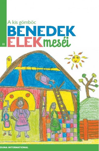Benedek Elek - A kis gmbc