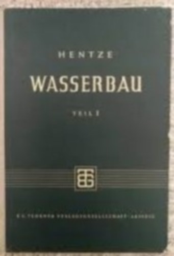 VIII. Teil: Wasserbau