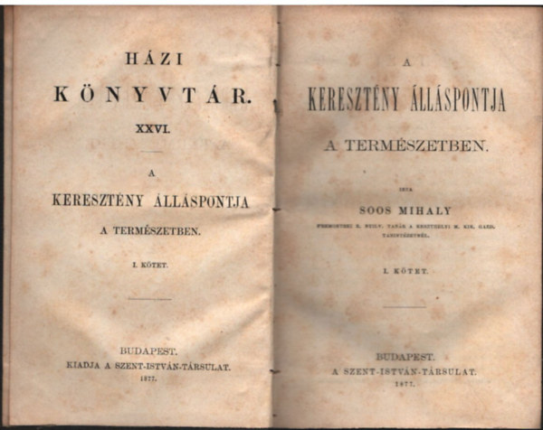 Soos Mih�ly - A kereszt�ny �ll�spontja a term�szetben I. k�tet