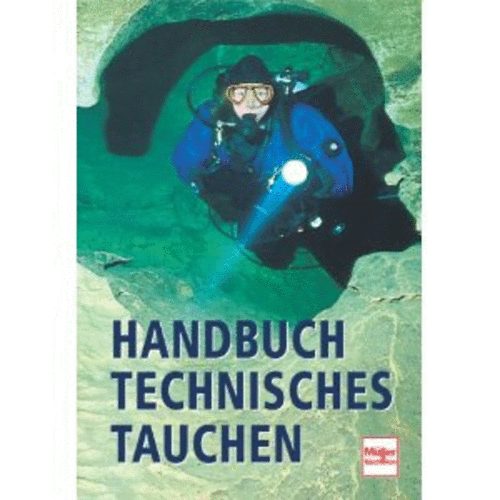 Dederichs-Floren-Waldbrenner-Wilhelm - Handbuch Technisches Tauchen