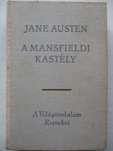 Jane Austen - A mansfieldi kastly