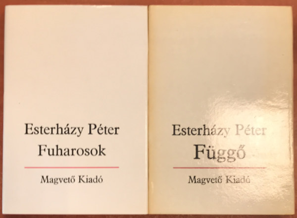 Esterhzy Pter - Esterhzy Pter: Fuharosok, Fgg
