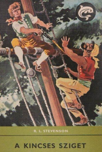 R�naszegi Mikl�s  R. L. Stevenson (szerk.), Devecseri G�bor (ford.), B�rczi Ott� (ill.) - A kincses sziget (Treasure Island) - Devecseri G�bor ford�t�s�ban; B�rczi Ott� Rajzaival