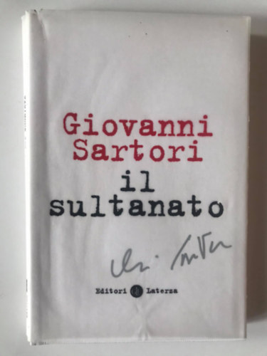 Giovanni Sartori - Il sultanato