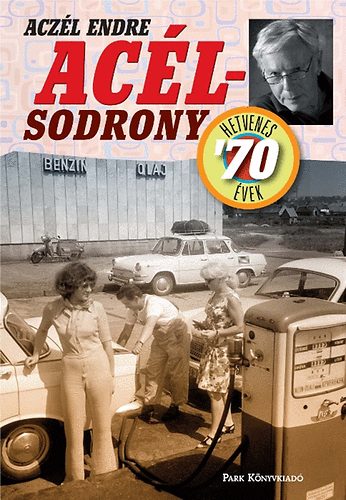 Aczl Endre - Aclsodrony - A hetvenes vek