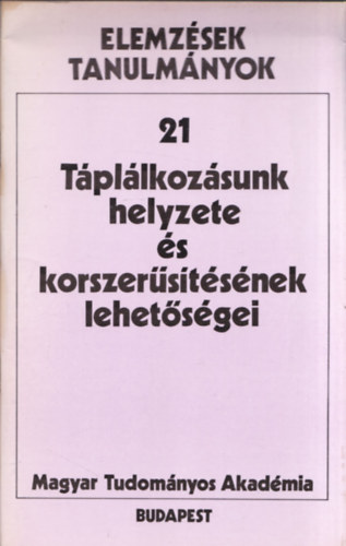 Tpllkozsunk helyzete s korszerstsnek lehetsgei (Elemzsek tanulmnyok 21)