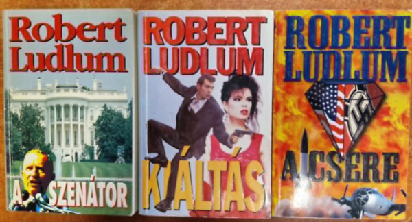 Robert Ludlum - Robert Ludlum knyvek 3db:A szentor + Kilts + A csere