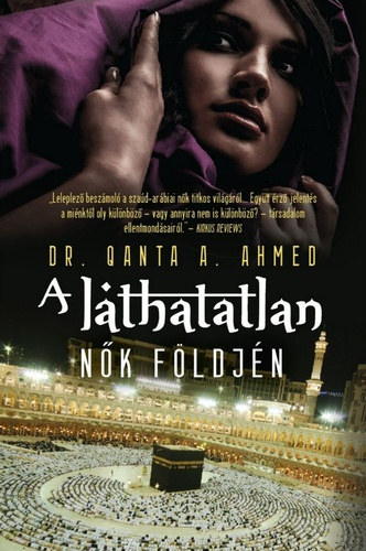 Dr. Qanta A. Ahmed - A lthatatlan nk fldjn